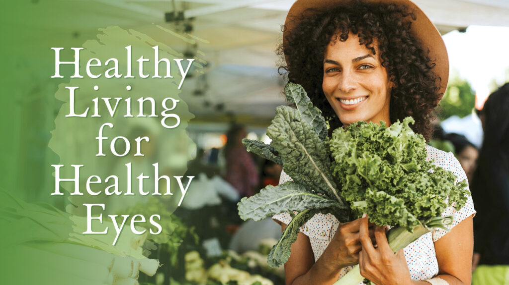 Healthy Living for Health Eyes